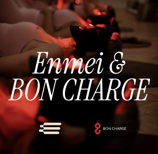Enmei x BON CHARGE